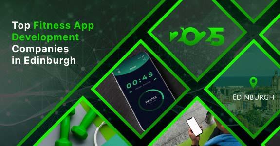 Fitness App development Edinburgh